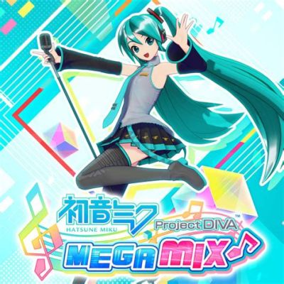 Hatsune Miku: Project Diva Mega Mix+ : Une explosion rythmique virtuelle !